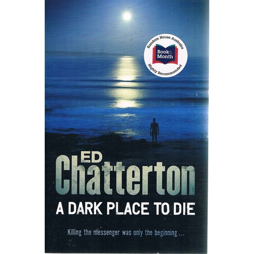A Dark Place To Die