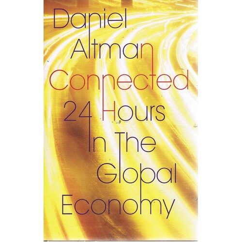Connected 24 Hours In The Global Economy