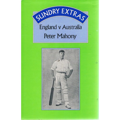 Sundry Extras. England V Australia