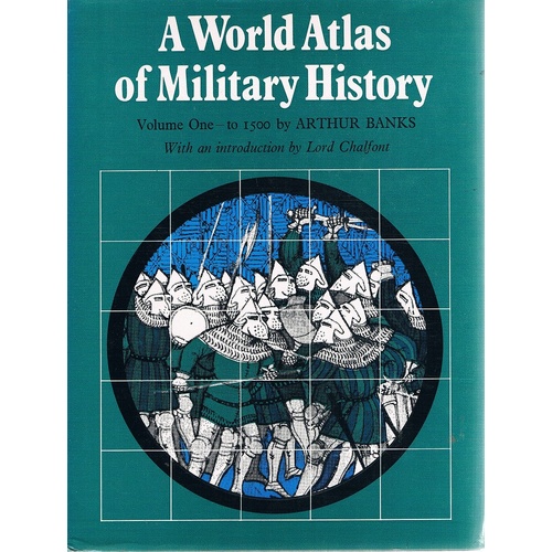 A World Atlas Of Military History
