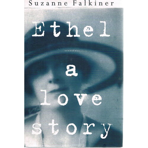 Ethel. A Love Story