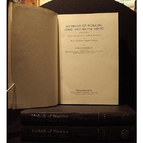 Methods of Working Coal and Metal Mines. 3 Volume Set