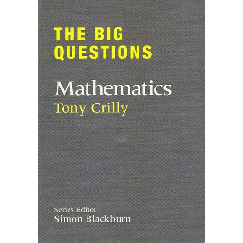 The Big Questions. Mathematics