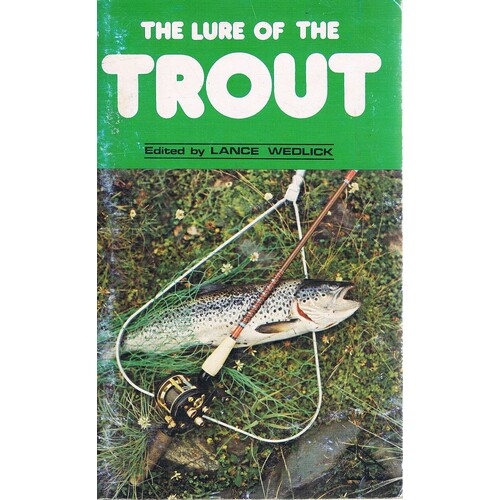 The Lure Of The Trout