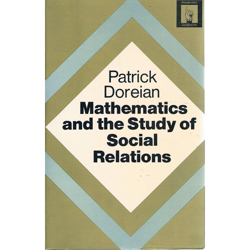 Mathematics And The Study Of Social Relations
