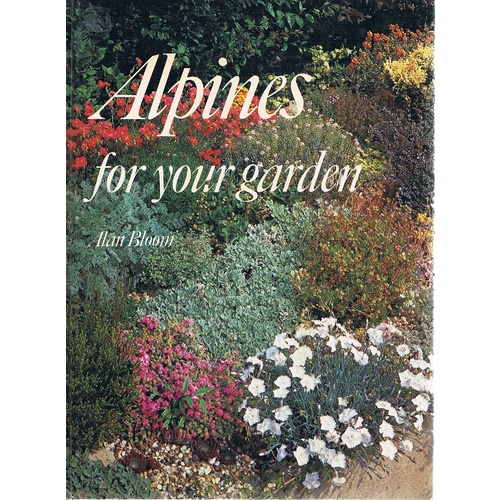 Alpines For Your Garden