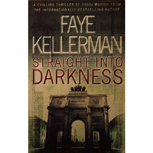 Straight into Darkness