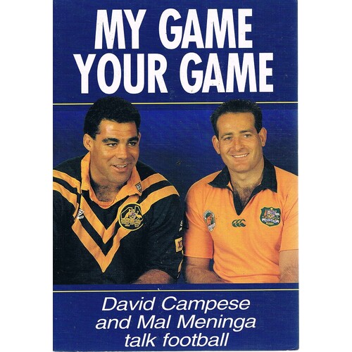 My Game, Your Game.