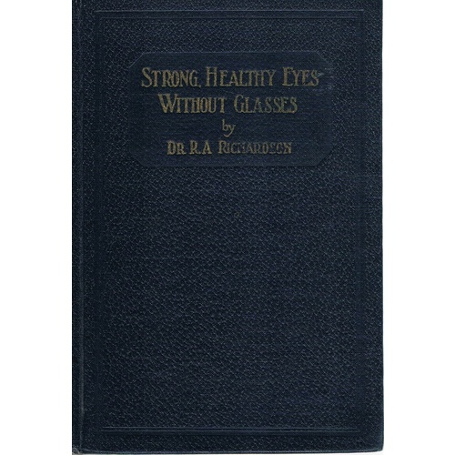 Increasing The Strength Of The Eyes And The Eye Muscles Without The Aid Of Glasses