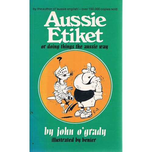 Aussie Etiket Or Doing Things The Aussie Way