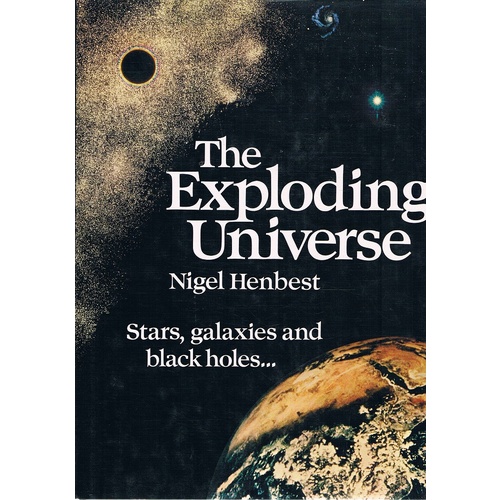 The Exploding Universe