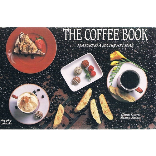 The Coffee Book. Featuring A Section On Teas