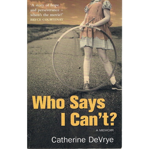 Who Says I Can't