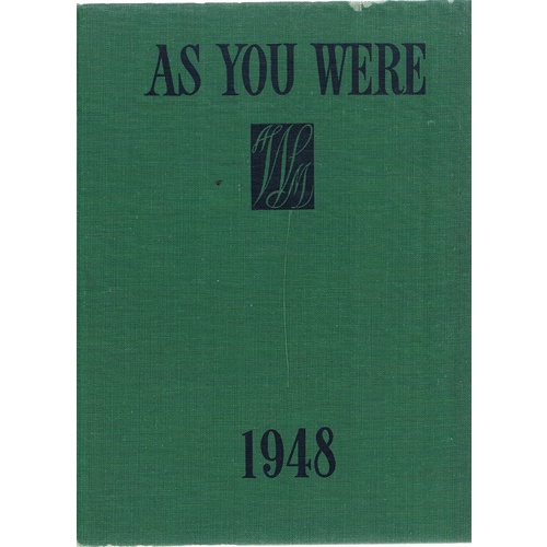 As You Were With The Australian Services At Home And Overseas From 1788 To 1948