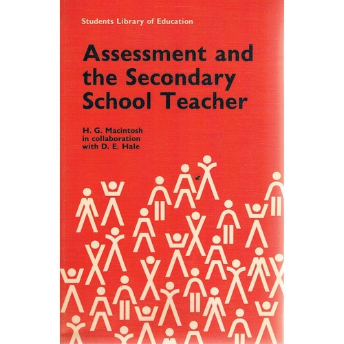 Assessment And The Secondary School Teacher