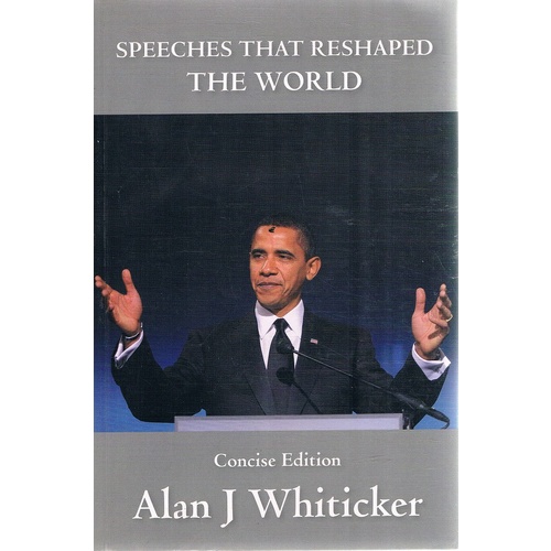 Speeches That Reshaped The World
