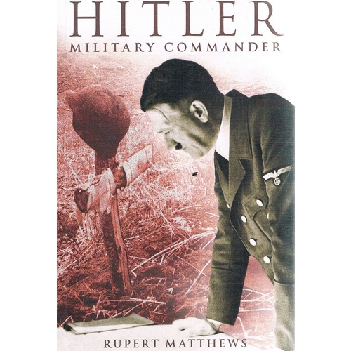 Hitler. Military Commander
