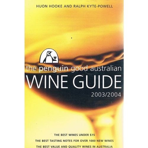 The Penguin Good Australian Wine Guide 2003-2004