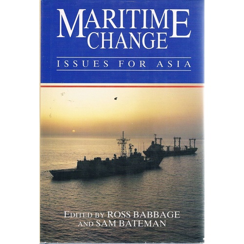 Maritime Change. Issues For Asia.