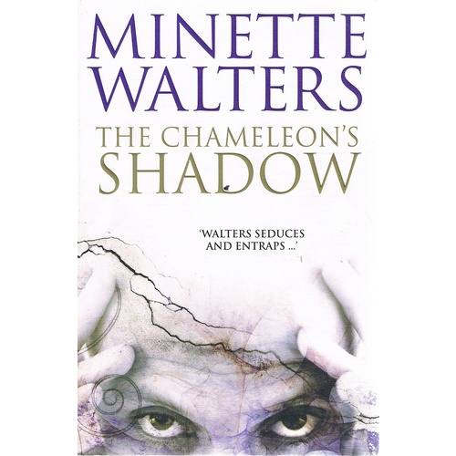 The Chameleon's Shadow