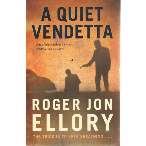 A Quiet Vendetta