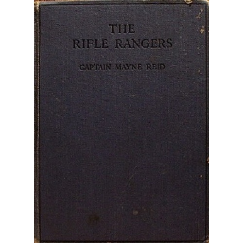 The Rifle Rangers or Adventures in Southern Mexico