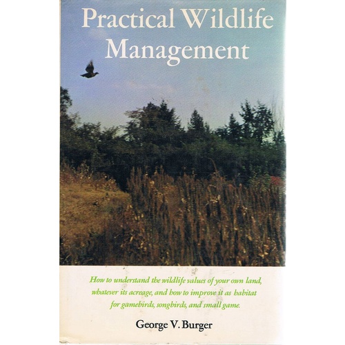 Practical Wildlife Management