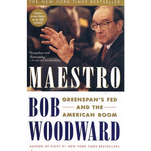 Maestro. Greenspan's Fed And The American Boom