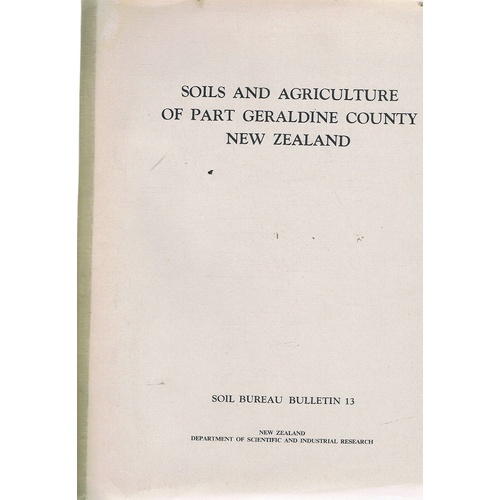 Soils and Agriculture of Part Geraldine County New Zealand
