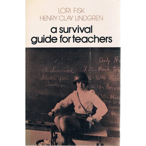 A Survival Guide For Teachers
