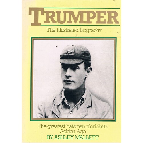 Trumper. The Illustrated Biography