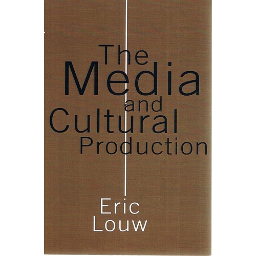 The Media And Cultural Production