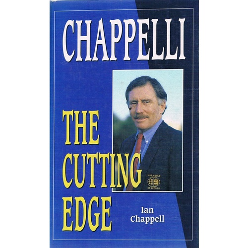 Chappelli. The Cutting Edge.