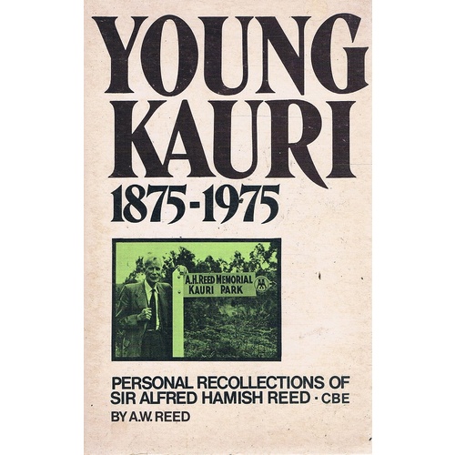 Young Kauri 1875-1975