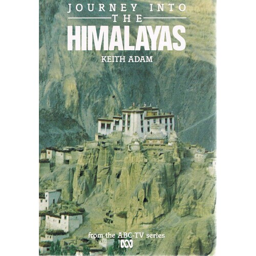 Journey Into The Himalayas