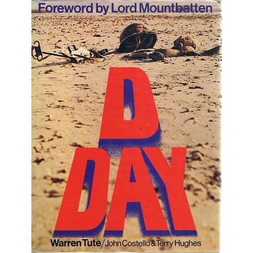 D Day. Dawn To Midnight June 6, 1944