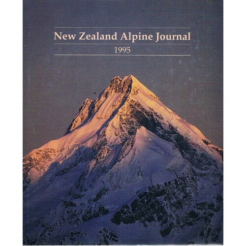 New Zealand Alpine Journal 1995. (Volume 48)