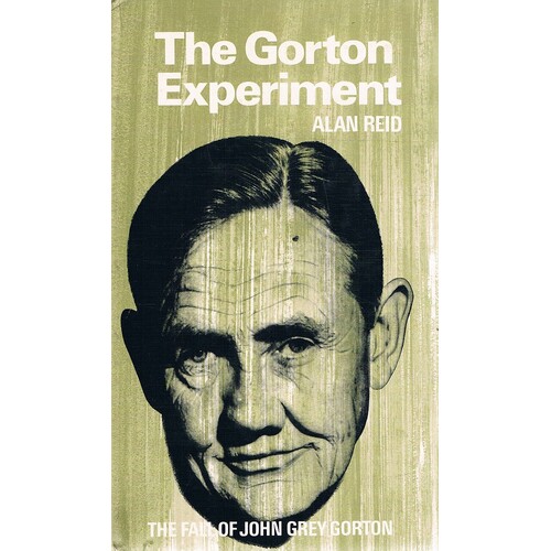 The Gorton Experiment