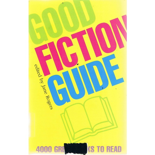 Good Fiction Guide
