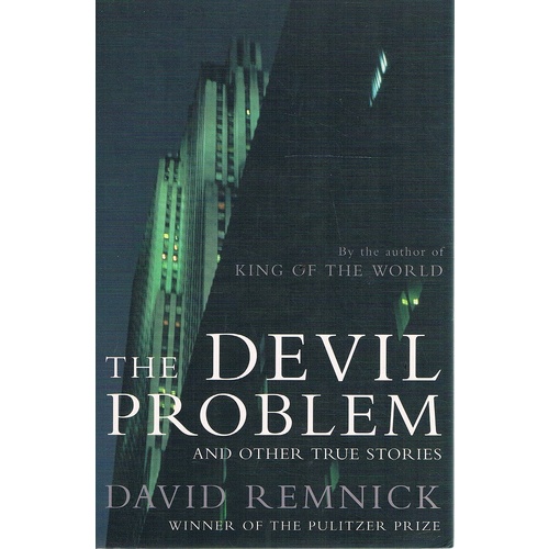 The Devil Problem And Other True Stories