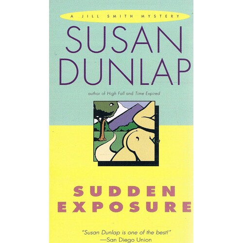 Sudden Exposure