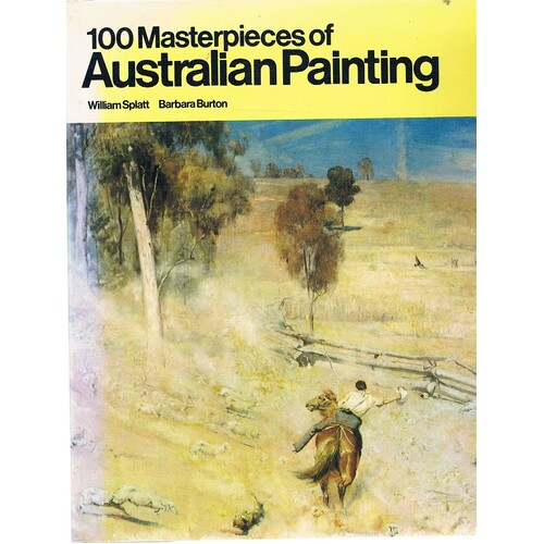 100 Masterpieces Of Australian Painting
