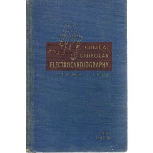 Clinical Unipolar Electrocardiography