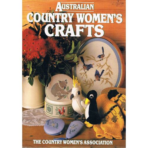 Australian Country Women's Crafts.