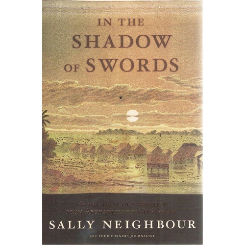 In The Shadow Of Swords