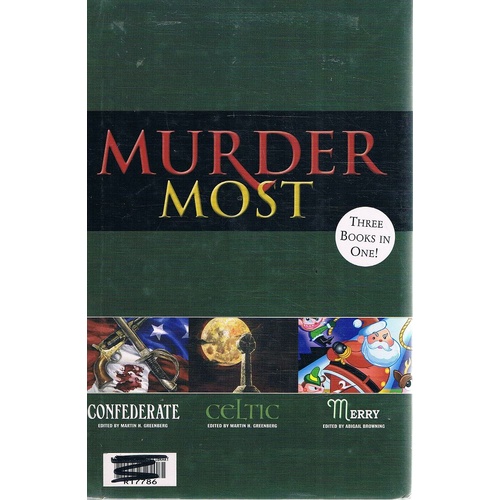 Murder Most. Confederate. Celtic. Merry
