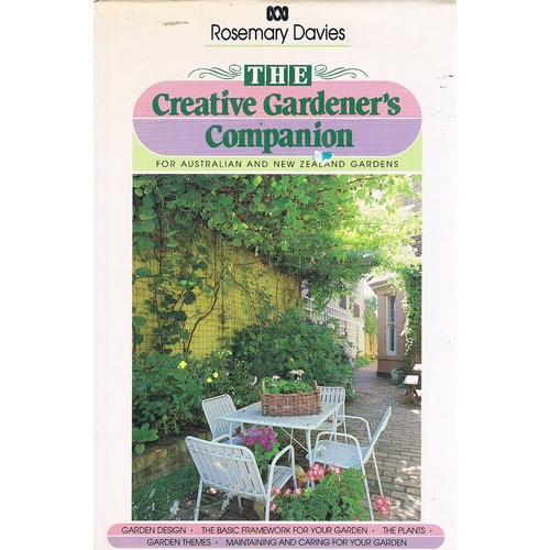 The Creative Gardener's Companion