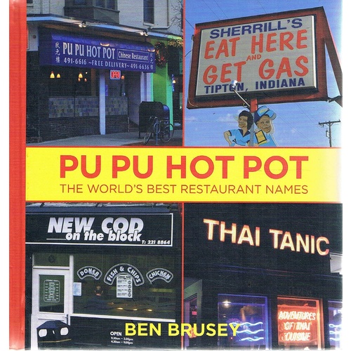 Pu Pu Hot Pot. The World's Best Restaurant Names