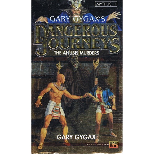 Dangerous Journeys. The Anubis Murders