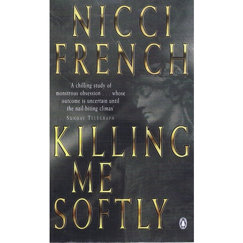 Killing Me Softly